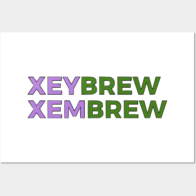 Xeybrew/Xembrew Wall Art by dikleyt